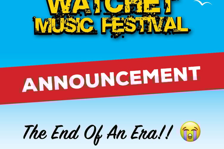 Announcing the end of Watchet Music Festival.