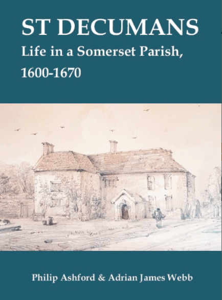When plague struck Watchet, locals marched off to fight in the English Civil War, and other West Somerset events of the 1600s are examined in a new book to be launched in October.
